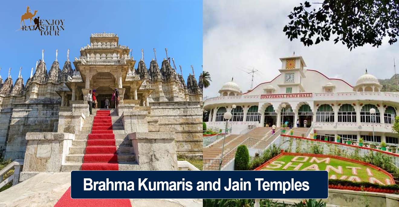 spiritual journey in rajasthan exploring brahma kumaris and jain temples